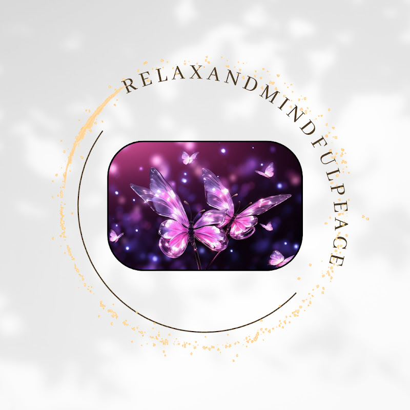 Relax and Mindful Peace