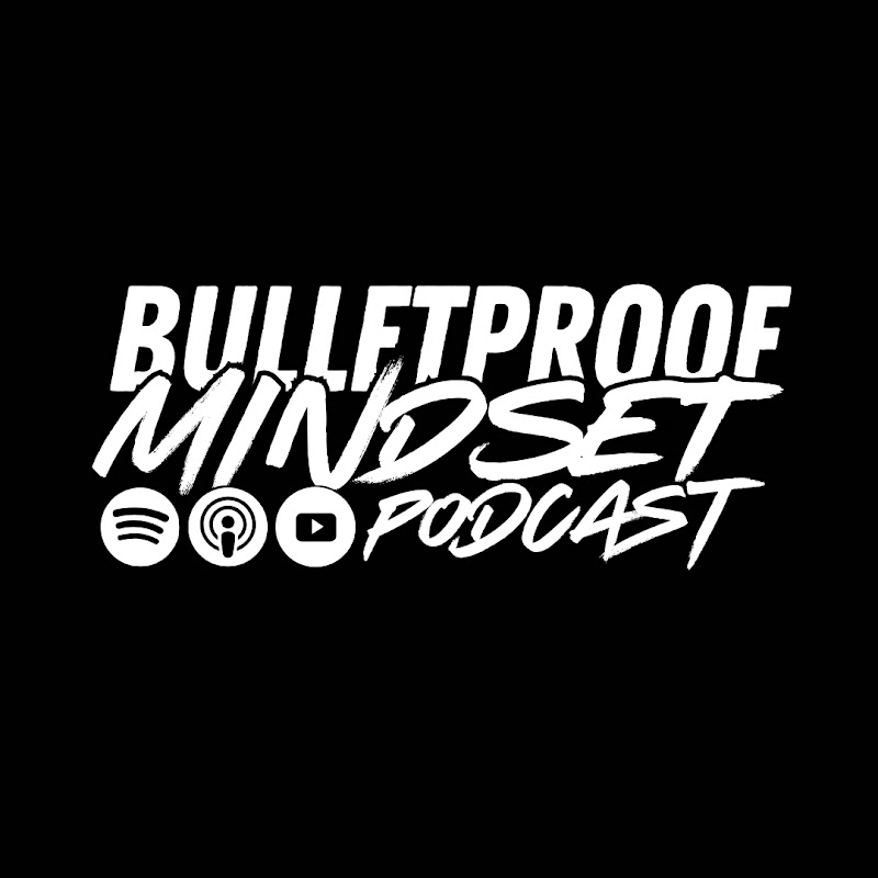 Bulletproof Mindset