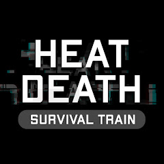 Heat Death: Survival Train