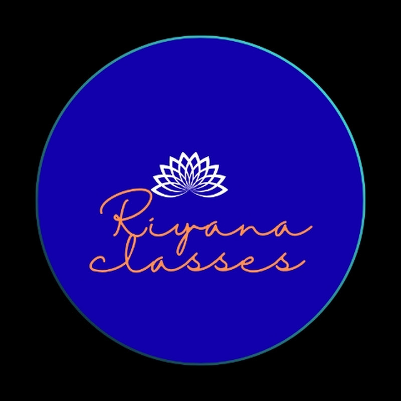 Riyana classes