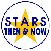 Stars Then & Now