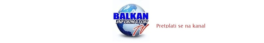 Balkan Informator TV Avatar de chaîne YouTube