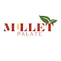 Millet Palate