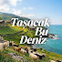 Taşacak Bu Deniz