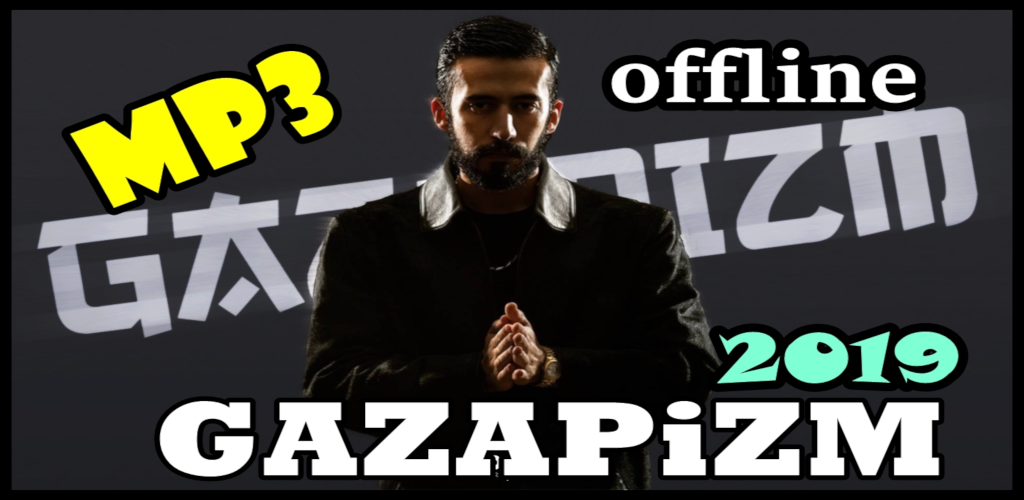 gazapizm sarkilari mp3 internetsiz dinle offline apk