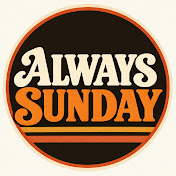 Always Sunday