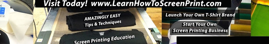 Learn How To Screen Print T-shirts رمز قناة اليوتيوب