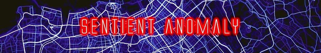 Sentient Anomaly Avatar canale YouTube 