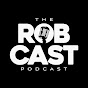 The Robcast