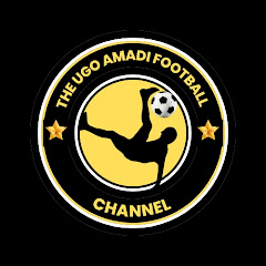 THE UGO AMADI FOOTBALL CHANNEL