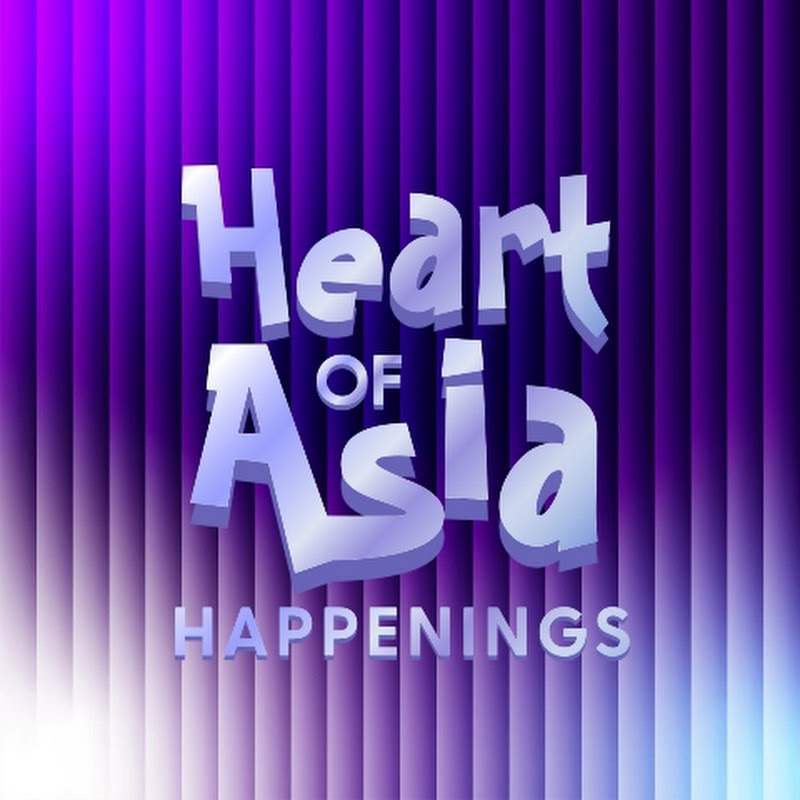 Heart of Asia Happenings