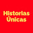 Historias Únicas