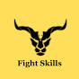 Fight Skills