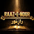 CSOpzxz3f10-channel-avatar-Raaz e Noor
