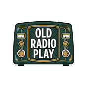 Old Radio Play