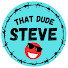 ZiWm6QYV55o-channel-avatar-That Dude Steve