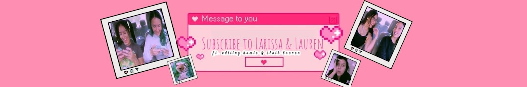 Larissa and Lauren Avatar del canal de YouTube