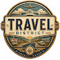 Travel District