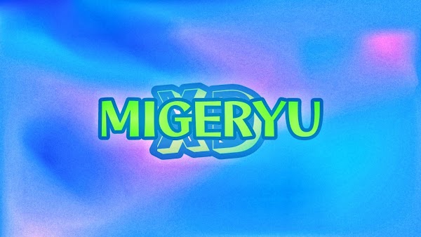 サムネイル：Migeryu XD