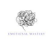 Emotional Mastery