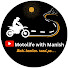 Motolife with Manish