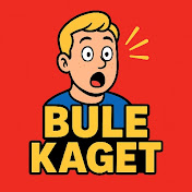 bule kaget