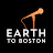 Earth to Boston