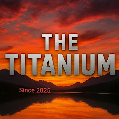 The Titanium