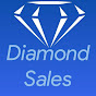 DIAMOND SALES