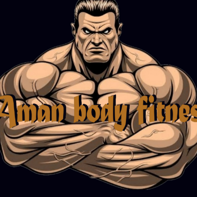 Aman Body Fitness