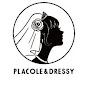 PLACOLE＆DRESSY CHANNEL
