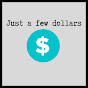 Just a few Dollars logo