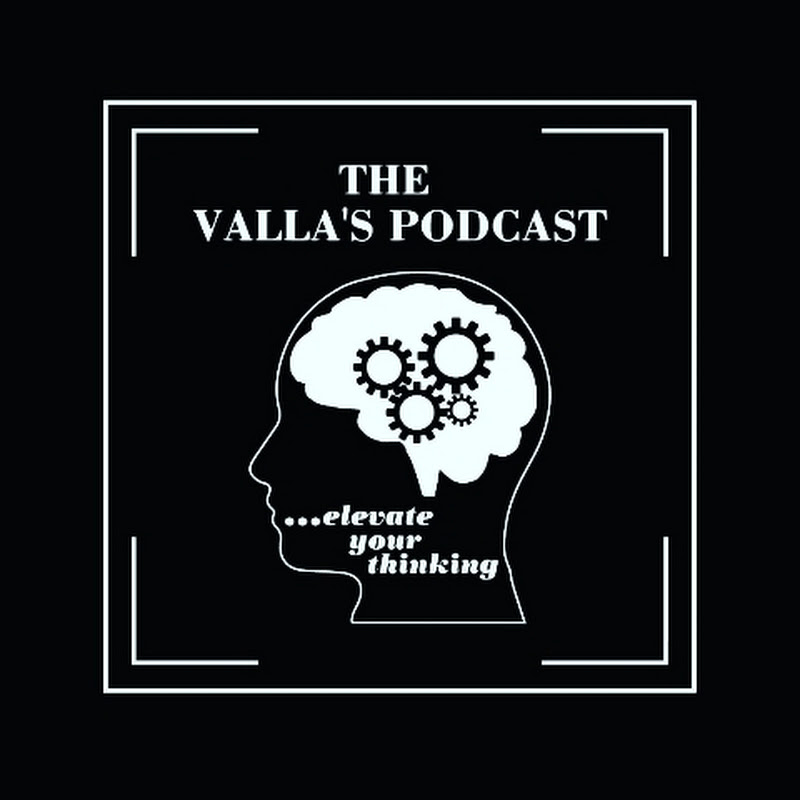 The Valla's Podcast