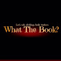 What The Book podcast YouTube Profile Photo