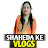 Shaheda Ka Vlogs