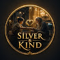 Silver & Kind