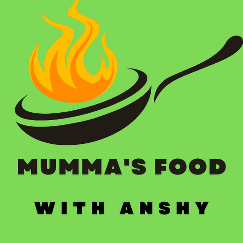 Mumma's Food With Anshy