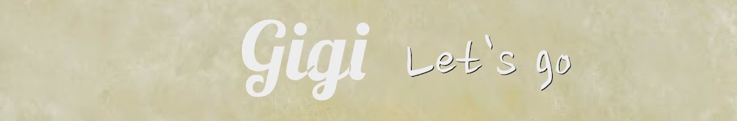 Gigi Let`s go YouTube-Kanal-Avatar