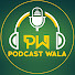 D-HsyW4mHxA-channel-avatar-Podcast Wala