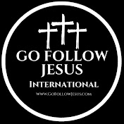 Go Follow Jesus International