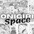 Onigiri Space