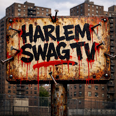 HARLEM SWAG TV
