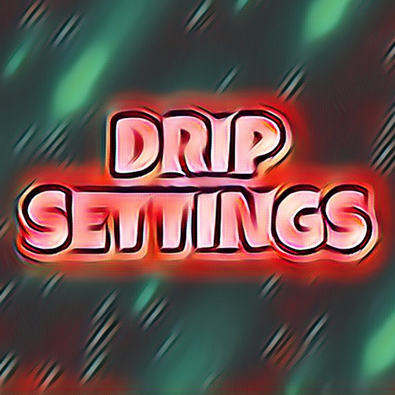 Drip Settings