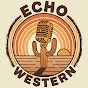 GCFMAMv8-tk-channel-avatar-Echo Western
