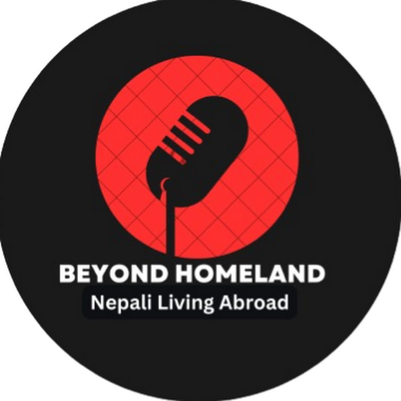 Beyond Homeland : Nepali Living Abroad
