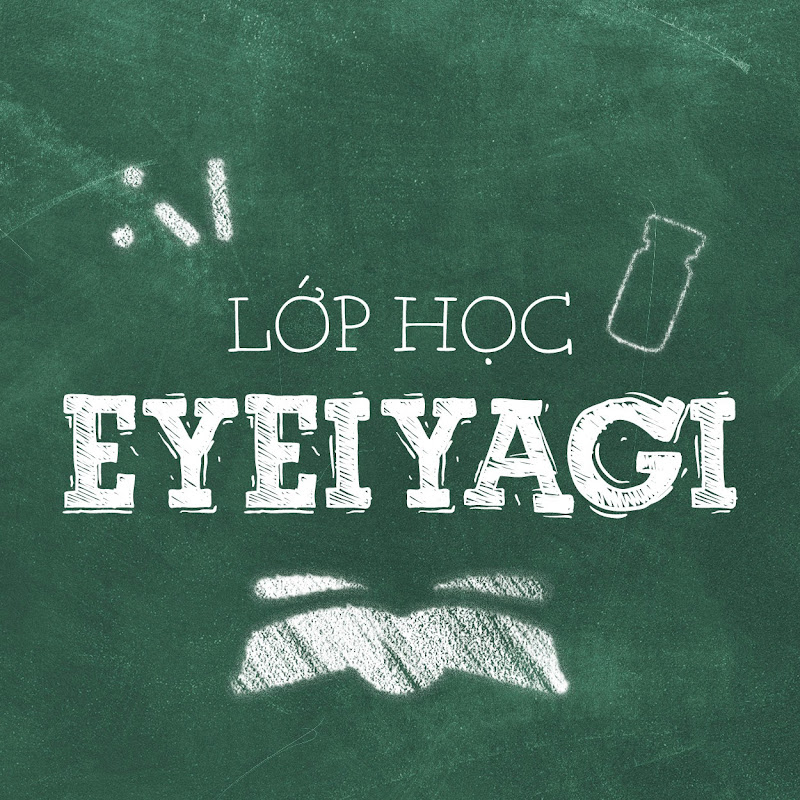 LỚP HỌC EYEIYAGI