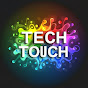 Tech Touch 