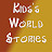Kids'sWorldStories
