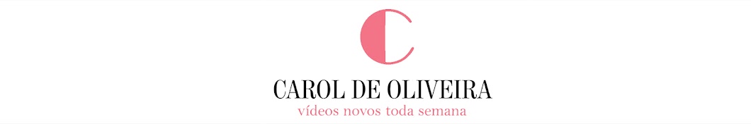 Carol de Oliveira رمز قناة اليوتيوب