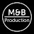 M&B Production